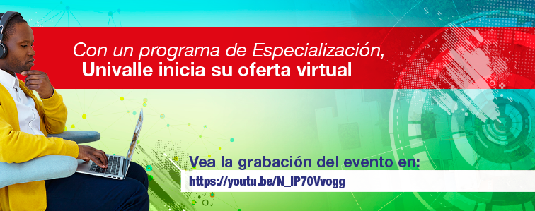 Imagen lanzamiento de la modalidad virtual en la Universidad del Valle dio inicio a la Especialización de la Gestión de la Calidad y la Productividad